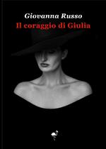 Il coraggio di Giulia