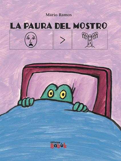 La paura del mostro. Ediz. CAA - Mario Ramos - copertina