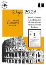 Daie 2024. Raccolta dialettale (I cal. delle tradizioni)