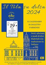 Il Tola Su Dolsa 2024 (Ricambio). Raccolta dialettale giornaliera (I cal. delle tradizioni)