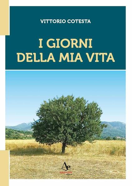 I giorni della mia vita - Vittorio Cotesta - copertina