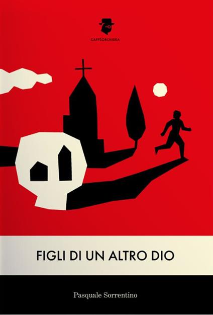 Figli di un altro Dio - Pasquale Sorrentino - copertina