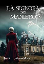 La signora del maniero