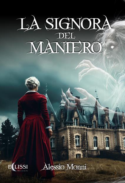 La signora del maniero - Alessio Monni - copertina
