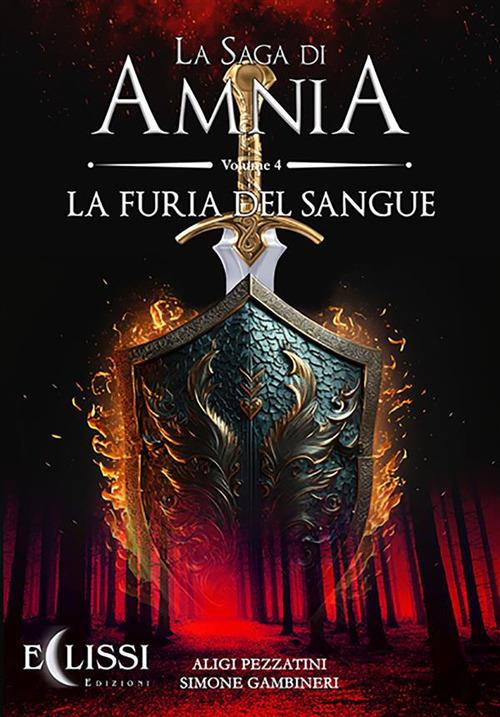 La saga di Amnia. Vol. 4 - Simone Gambineri,Aligi Pezzatini - ebook