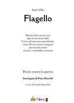 Flagello. Poesie contro la guerra