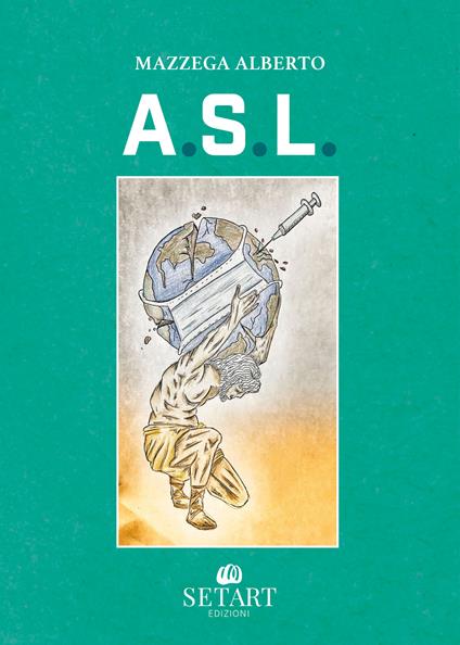 A.s.l. - Alberto Mazzega - copertina