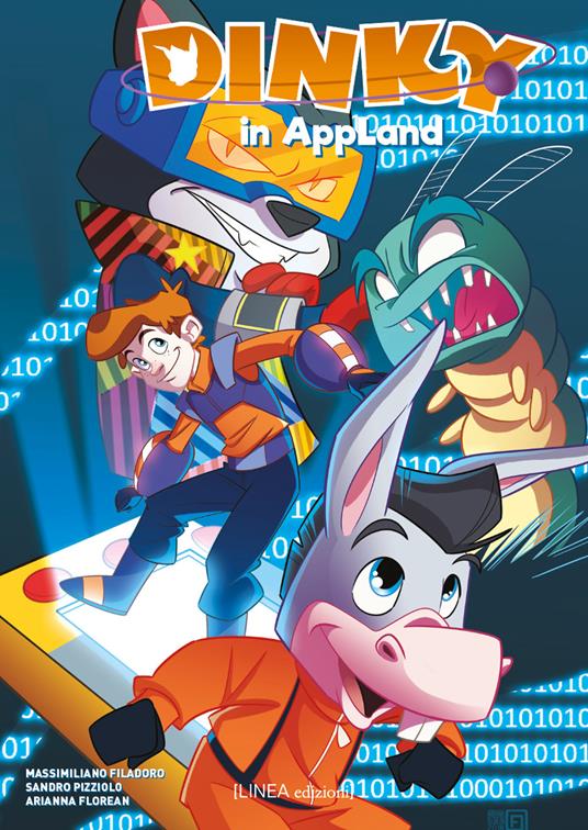 Dinky in Appland. Il bullismo. Ediz. a colori - Massimo Filadoro,Florean Arianna,Sandro Pizziolo - copertina