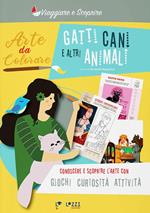 Arte da colorare. Gatti cani e altri animali. Ediz. illustrata