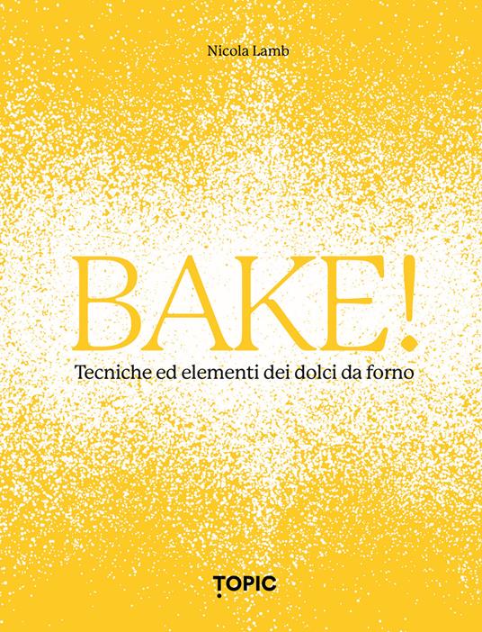 Bake! - Nicola Lamb - copertina