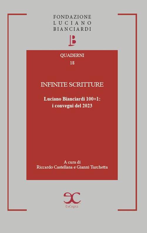 Infinite scritture. Luciano Bianciardi 100+1: i convegni del 2023 - copertina