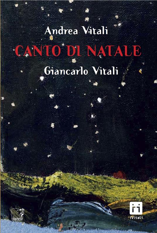 Canto di Natale - Andrea Vitali,Giancarlo Vitali - ebook
