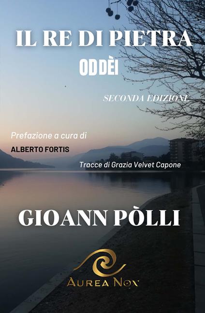 Il re di pietra. Oddèi - Gioann Pòlli - copertina