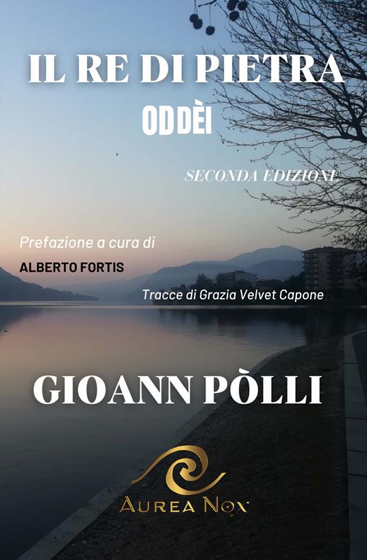 Il re di pietra. Oddèi - Gioann Pòlli - copertina