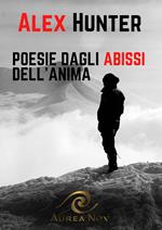 Poesie dagli abissi dell'anima