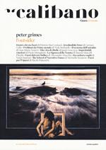 Calibano. L'Opera e il mondo. Vol. 4: Peter Grimes. L'outsider