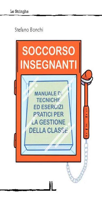 Soccorso insegnanti - Stefano Bonchi - copertina