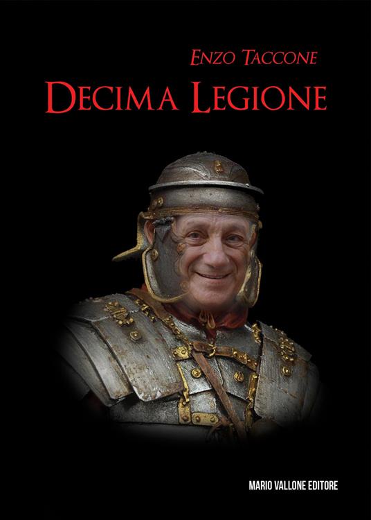 Decima legione - Enzo Taccone - copertina