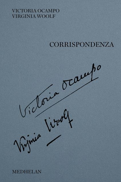 Corrispondenza - Victoria Ocampo,Virginia Woolf - copertina