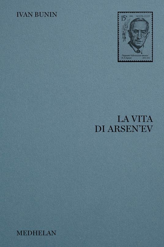 La vita di Arsen'ev - Ivan A. Bunin - copertina