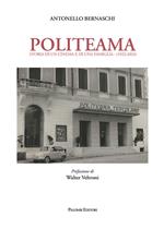 Politeama. Storia di un cinema e di una famiglia (1922-2024)