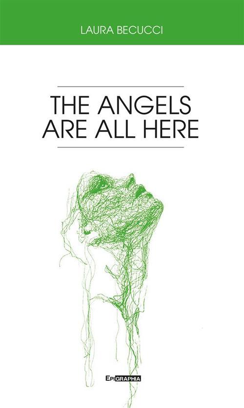 The angels are all here - Laura Becucci - copertina