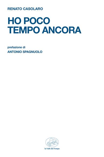 Ho poco tempo ancora - Renato Casolaro - copertina