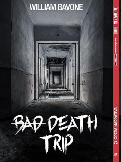 Bad death trip - William Bavone - ebook