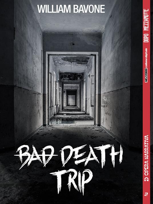 Bad death trip - William Bavone - ebook