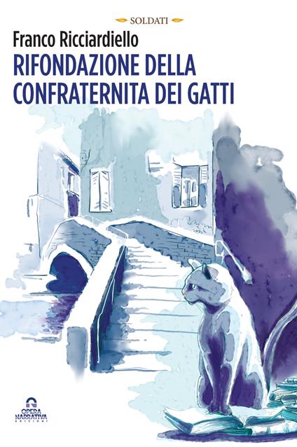 Rifondazione della confraternita dei gatti - Franco Ricciardiello - copertina