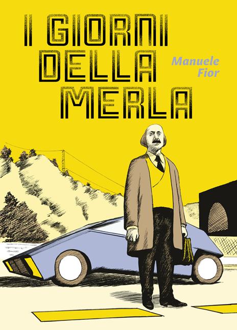 I giorni della merla - Manuele Fior - copertina