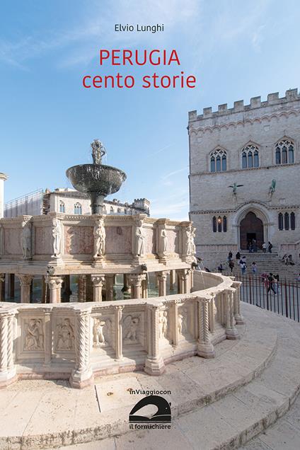 Perugia cento storie - Elvio Lunghi - copertina