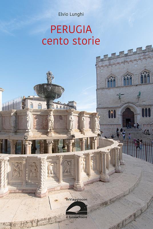 Perugia cento storie - Elvio Lunghi - copertina