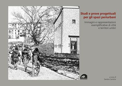 Studi e prove progettuali per gli spazi periurbani - copertina