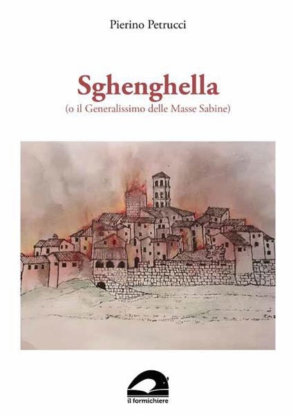 Sghenghella (o il Generalissimo delle Masse Sabine) - Pierino Petrucci - copertina