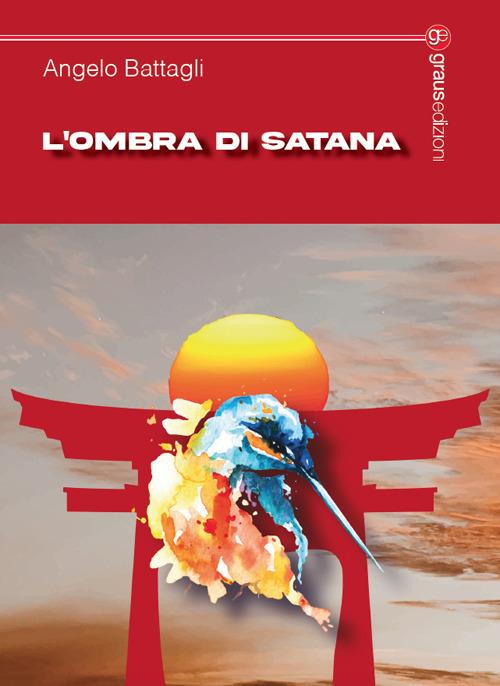 L’ombra di Satana - Angelo Battagli - ebook