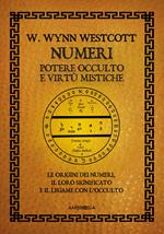 Numeri: potere occulto e virtù mistiche