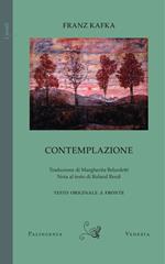 Contemplazione. Ediz. italiana e tedesca