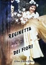 La reginetta dei fiori