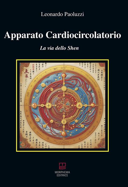 Apparato cardiocircolatorio. La via dello Shen - Leonardo Paoluzzi - copertina