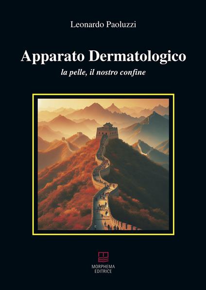 Apparato dermatologico. La pelle, il nostro confine - Leonardo Paoluzzi - copertina