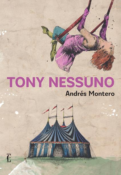 Tony Nessuno - Andrés Montero - copertina