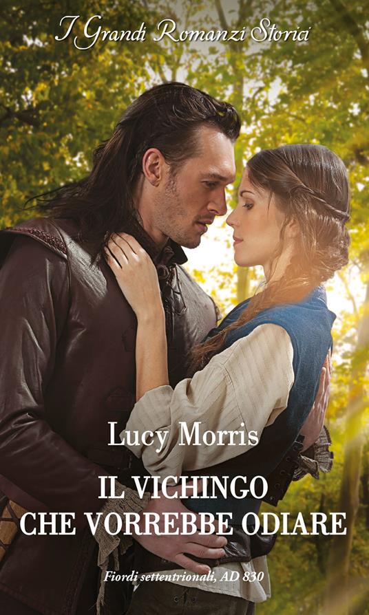 Il vichingo che vorrebbe odiare - Lucy Morris - copertina