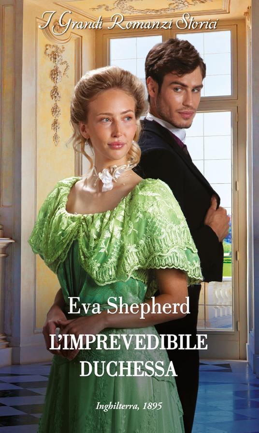 L'imprevedibile duchessa. Giovani lady ribelli. Vol. 3 - Eva Shepherd - copertina