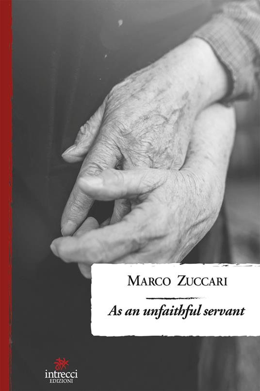 As an unfaithful servant - Marco Zuccari - ebook