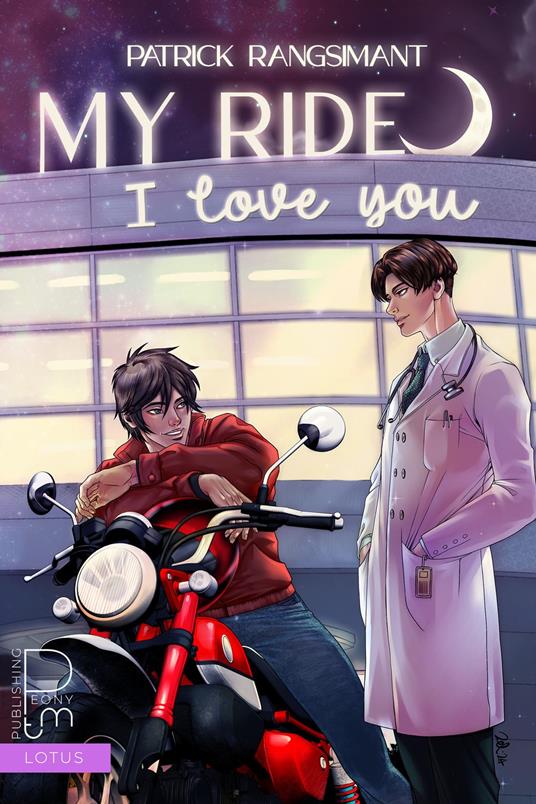 My Ride, I love you - Patrick Rangsimant,PeonyTM - ebook