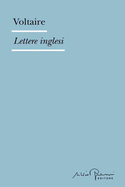 Lettere inglesi - Voltaire,Nicholas Cronk,Antonio Gurrado - ebook