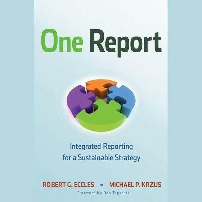 One Report Integrated Reporting For A Sustainable Strategy Robert G Eccles Michael P Krzus Libro In Lingua Inglese Gildan Media Corporation Ibs