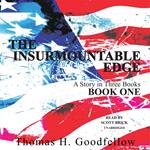 The Insurmountable Edge: Book One