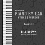 Piano by Ear: Hymns and Worship Box Set 2